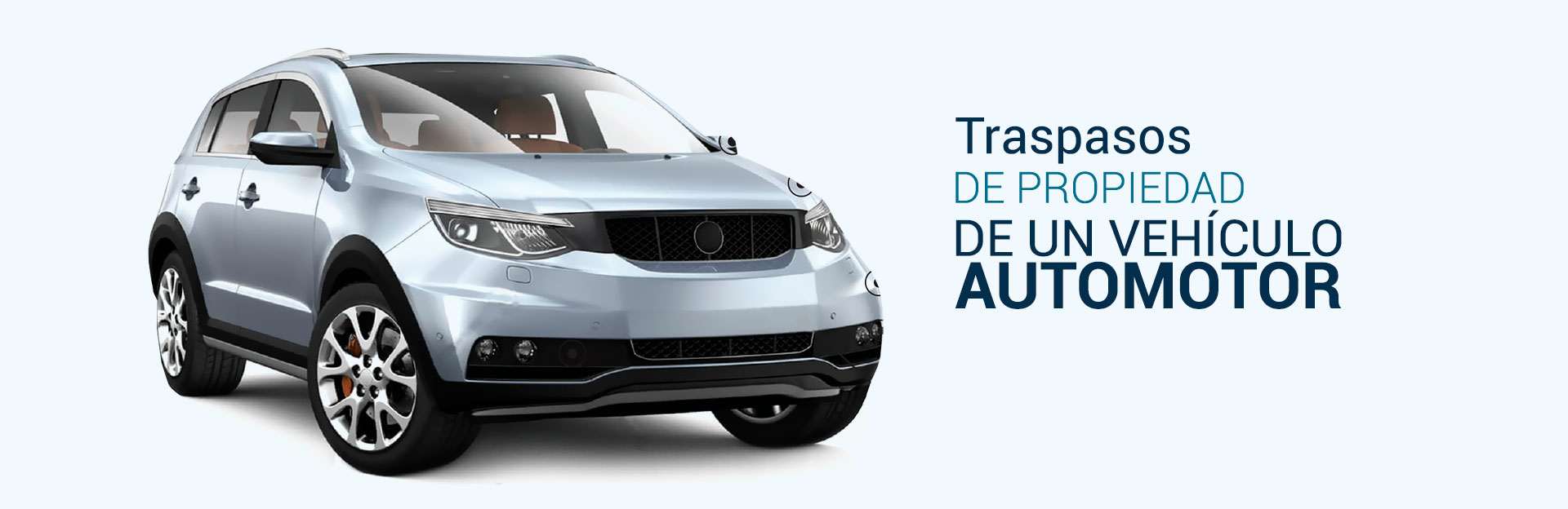 vehiculo con texto para  realizar tramites de traspaso